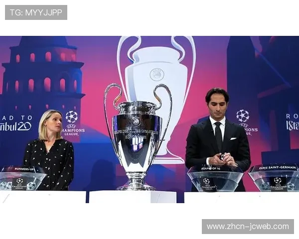 欧冠16强抽签仪式将于2026年2月27日在欧足联总部举行